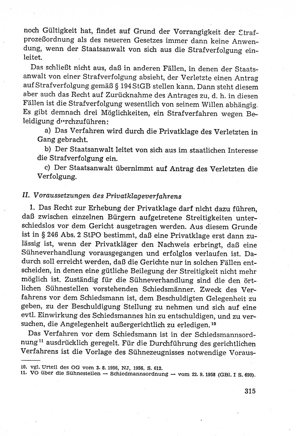 Leitfaden des Strafprozeßrechts der Deutschen Demokratischen Republik (DDR) 1959, Seite 315 (LF StPR DDR 1959, S. 315)