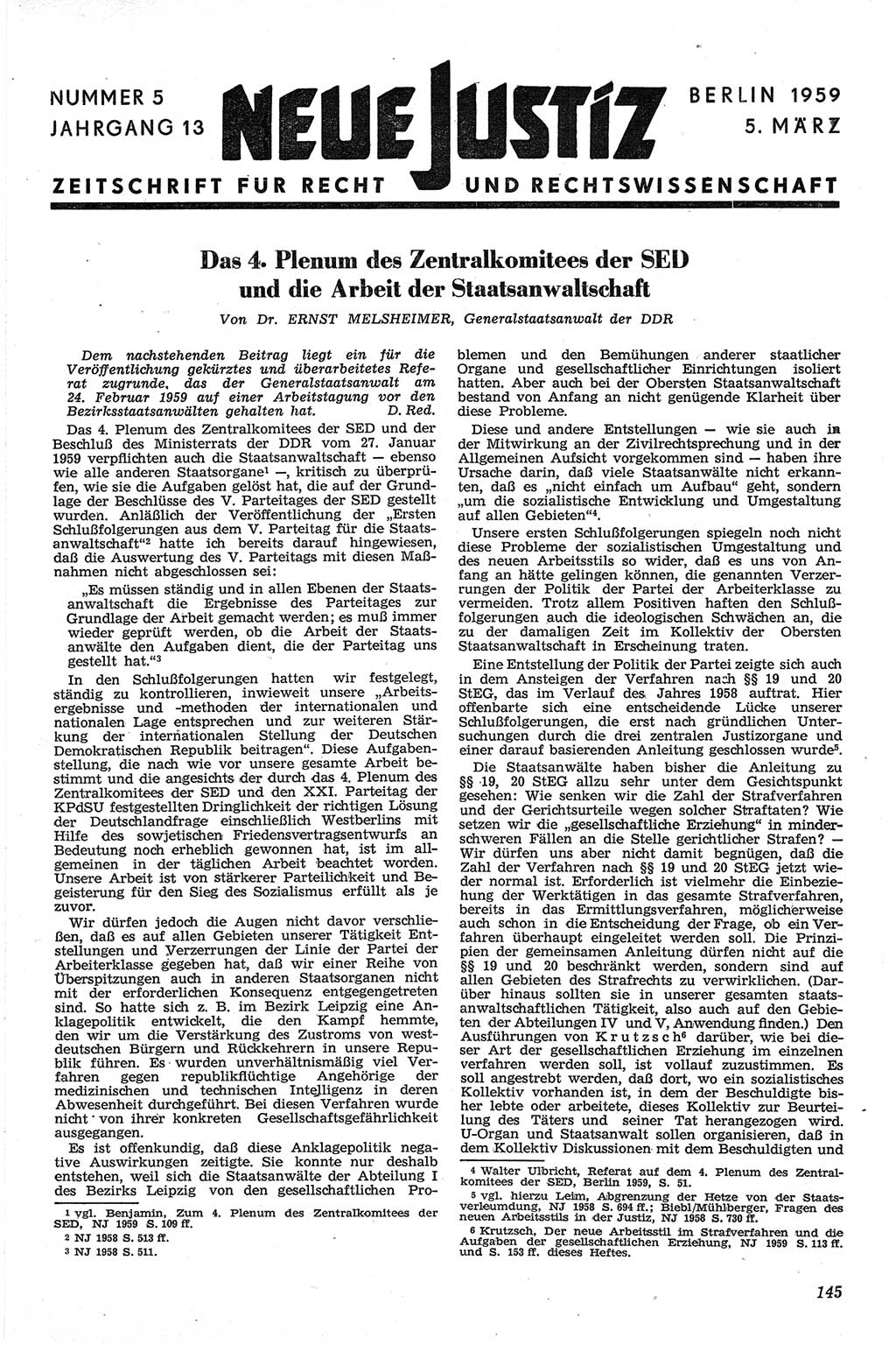 Neue Justiz (NJ), Zeitschrift für Recht und Rechtswissenschaft [Deutsche Demokratische Republik (DDR)], 13. Jahrgang 1959, Seite 145 (NJ DDR 1959, S. 145)
