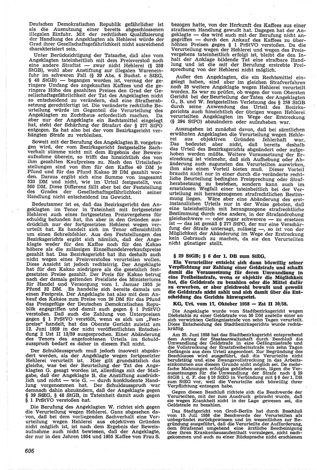 Neue Justiz (NJ), Zeitschrift für Recht und Rechtswissenschaft [Deutsche Demokratische Republik (DDR)], 13. Jahrgang 1959, Seite 606 (NJ DDR 1959, S. 606)