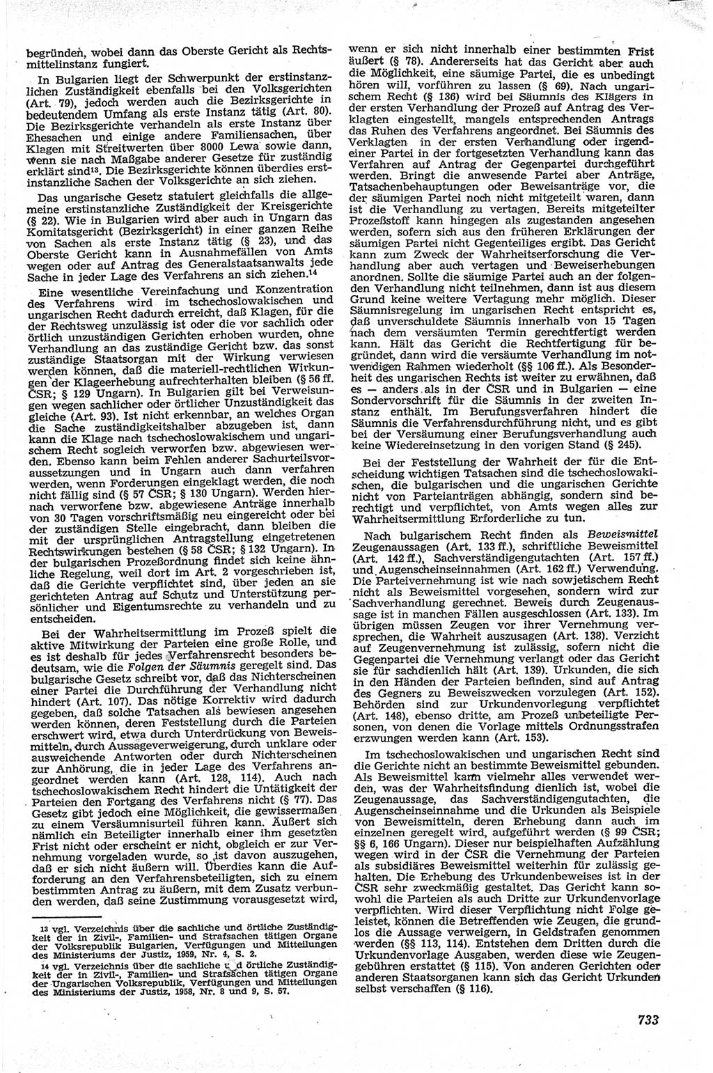 Neue Justiz (NJ), Zeitschrift für Recht und Rechtswissenschaft [Deutsche Demokratische Republik (DDR)], 13. Jahrgang 1959, Seite 733 (NJ DDR 1959, S. 733)