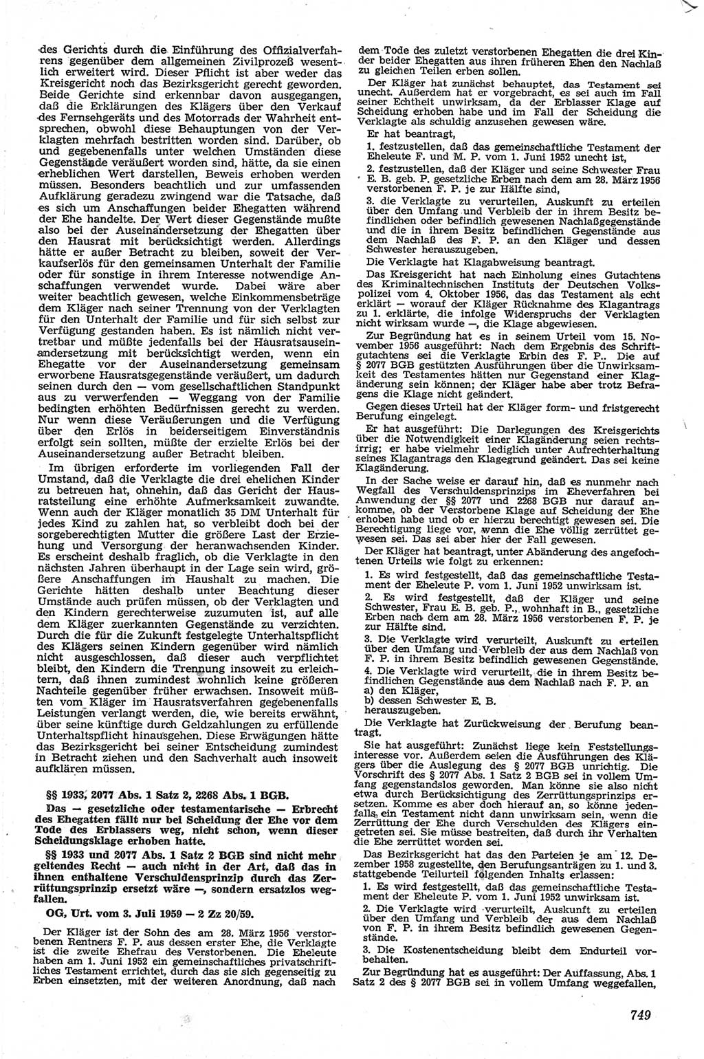 Neue Justiz (NJ), Zeitschrift für Recht und Rechtswissenschaft [Deutsche Demokratische Republik (DDR)], 13. Jahrgang 1959, Seite 749 (NJ DDR 1959, S. 749)