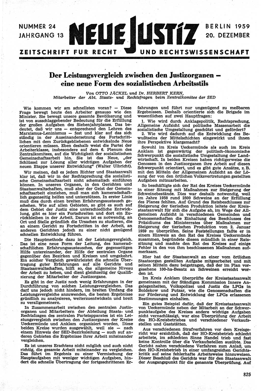 Neue Justiz (NJ), Zeitschrift für Recht und Rechtswissenschaft [Deutsche Demokratische Republik (DDR)], 13. Jahrgang 1959, Seite 825 (NJ DDR 1959, S. 825)