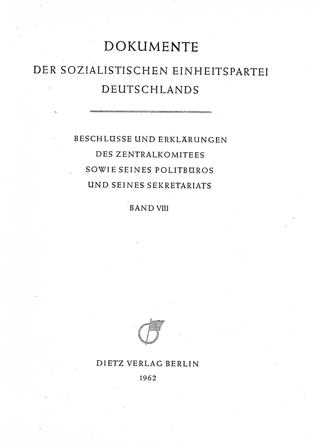 Dokumente der Sozialistischen Einheitspartei Deutschlands (SED) [Deutsche Demokratische Republik (DDR)] 1960-1961, Seite 3 (Dok. SED DDR 1960-1961, S. 3)