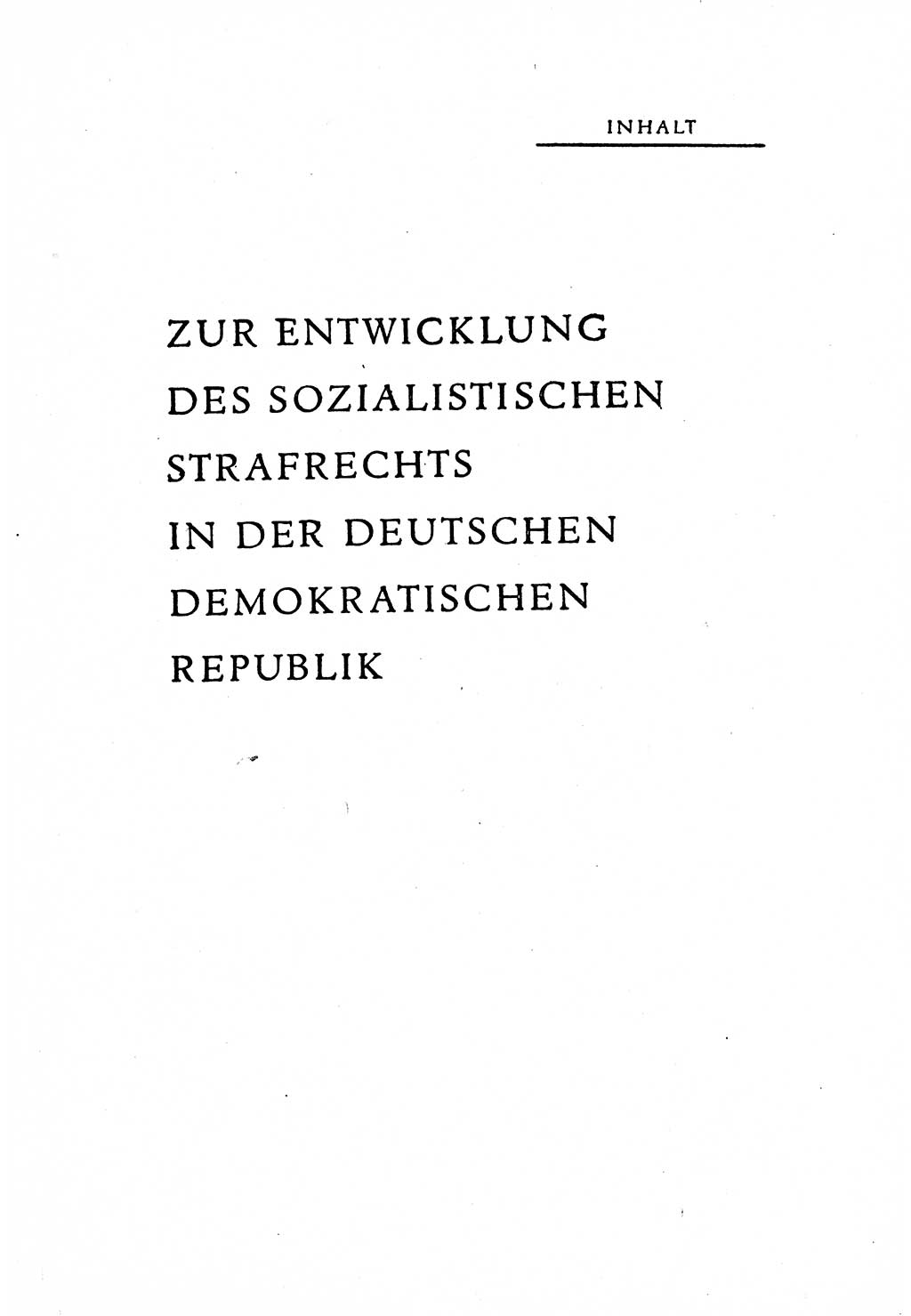 Zur Entwicklung des sozialistischen Strafrechts der Deutschen Demokratischen Republik (DDR) 1960, Seite 3 (Entw. soz. Strafr. DDR 1960, S. 3)