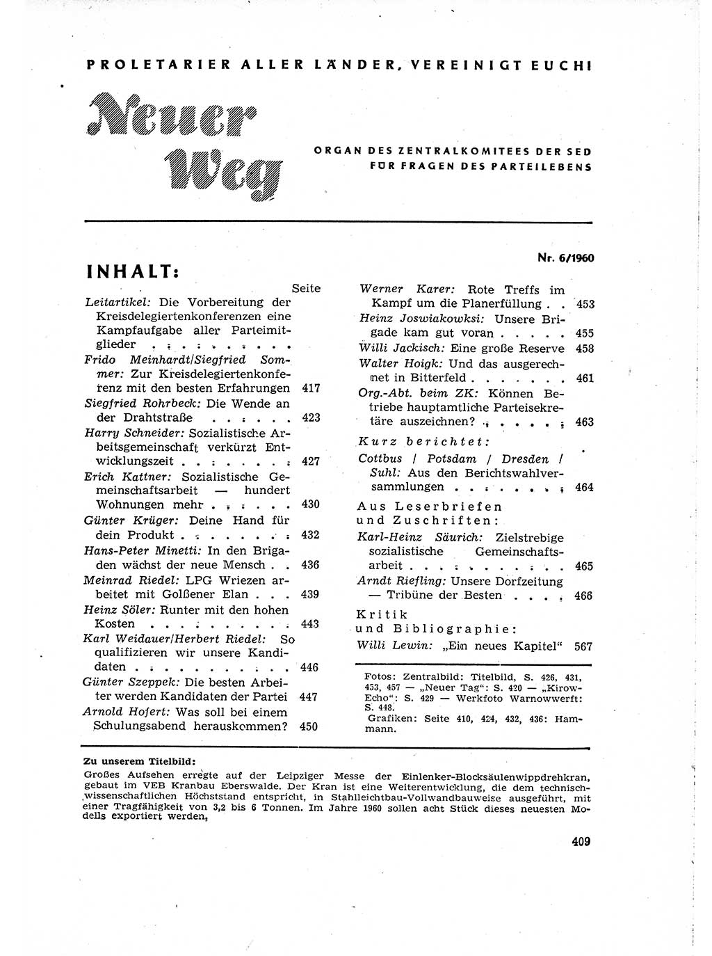 Neuer Weg (NW), Organ des Zentralkomitees (ZK) der SED (Sozialistische Einheitspartei Deutschlands) für Fragen des Parteilebens, 15. Jahrgang [Deutsche Demokratische Republik (DDR)] 1960, Seite 409 (NW ZK SED DDR 1960, S. 409)