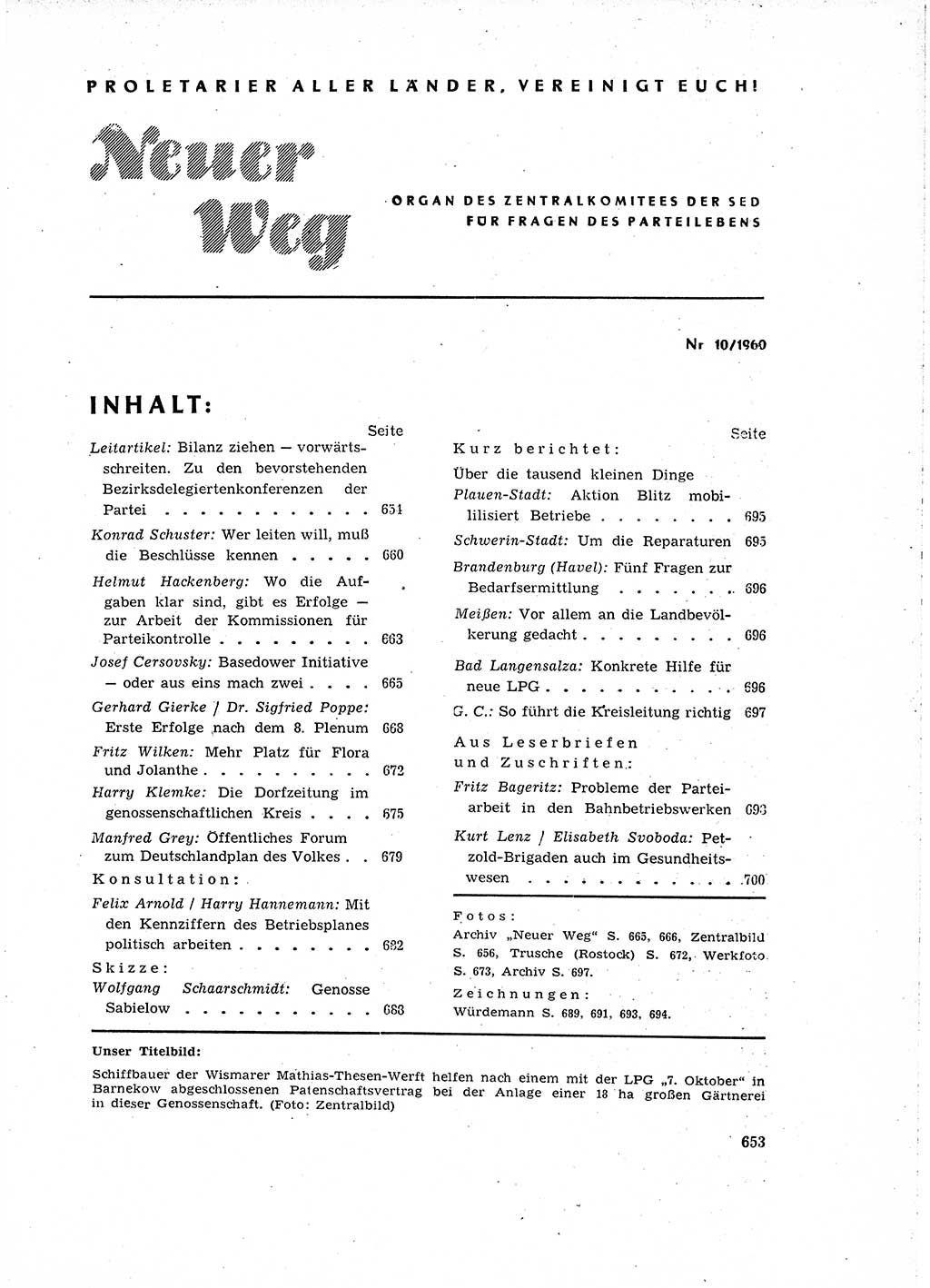 Neuer Weg (NW), Organ des Zentralkomitees (ZK) der SED (Sozialistische Einheitspartei Deutschlands) für Fragen des Parteilebens, 15. Jahrgang [Deutsche Demokratische Republik (DDR)] 1960, Seite 653 (NW ZK SED DDR 1960, S. 653)