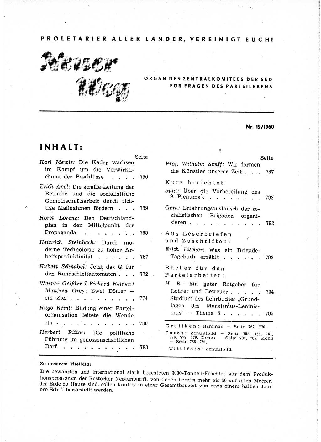 Neuer Weg (NW), Organ des Zentralkomitees (ZK) der SED (Sozialistische Einheitspartei Deutschlands) für Fragen des Parteilebens, 15. Jahrgang [Deutsche Demokratische Republik (DDR)] 1960, Seite 749 (NW ZK SED DDR 1960, S. 749)