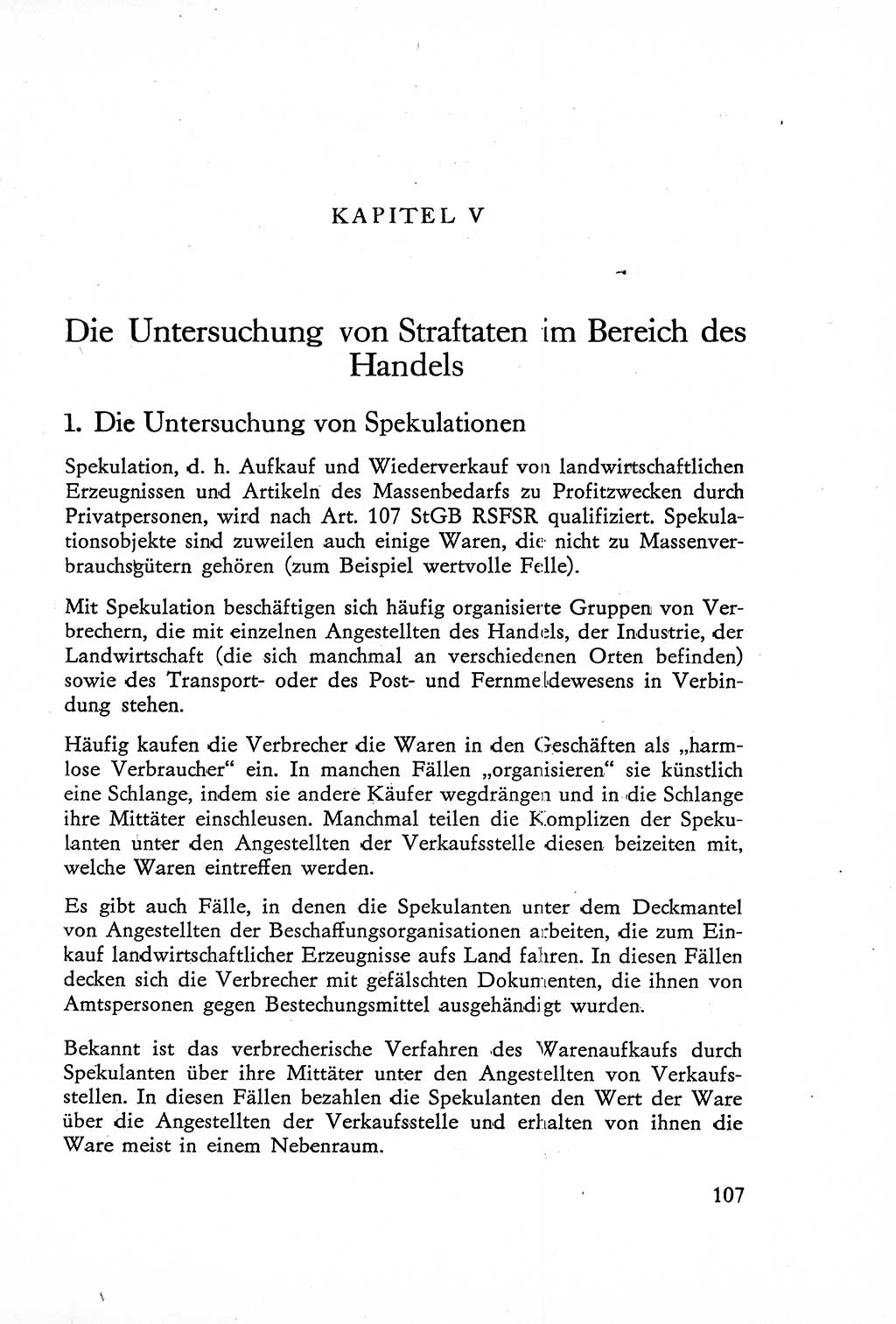 Die Untersuchung einzelner Verbrechensarten [Deutsche Demokratische Republik (DDR)] 1960, Seite 107 (Unters. Verbr.-Art. DDR 1960, S. 107)