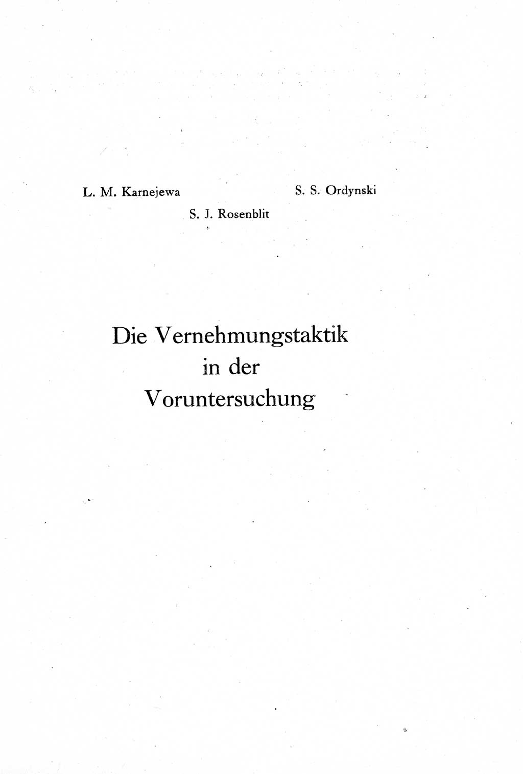 Die Vernehmung [Deutsche Demokratische Republik (DDR)] 1960, Seite 11 (Vern. DDR 1960, S. 11)