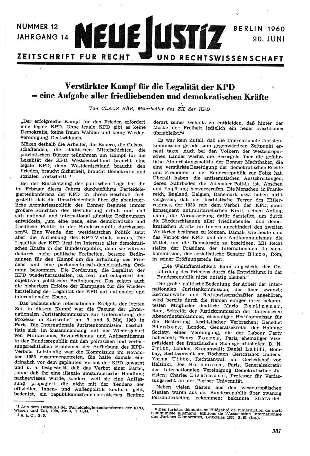 Neue Justiz (NJ), Zeitschrift für Recht und Rechtswissenschaft [Deutsche Demokratische Republik (DDR)], 14. Jahrgang 1960, Seite 381 (NJ DDR 1960, S. 381)