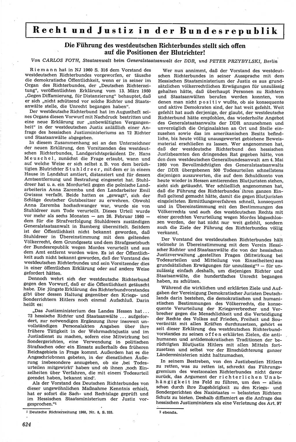 Neue Justiz (NJ), Zeitschrift für Recht und Rechtswissenschaft [Deutsche Demokratische Republik (DDR)], 14. Jahrgang 1960, Seite 624 (NJ DDR 1960, S. 624)