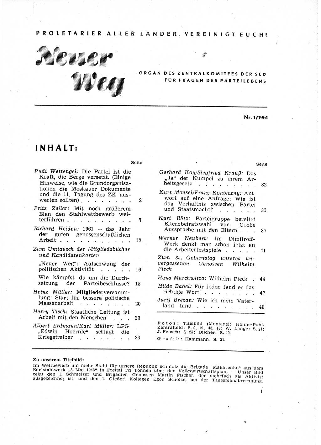 Neuer Weg (NW), Organ des Zentralkomitees (ZK) der SED (Sozialistische Einheitspartei Deutschlands) für Fragen des Parteilebens, 16. Jahrgang [Deutsche Demokratische Republik (DDR)] 1961, Seite 1 (NW ZK SED DDR 1961, S. 1)