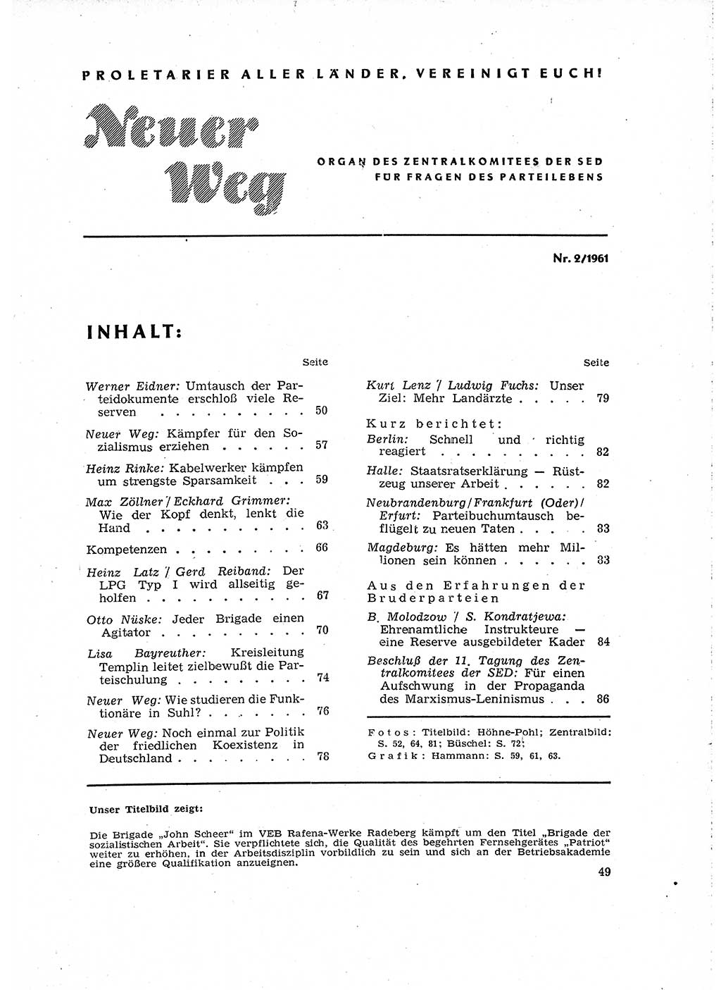 Neuer Weg (NW), Organ des Zentralkomitees (ZK) der SED (Sozialistische Einheitspartei Deutschlands) für Fragen des Parteilebens, 16. Jahrgang [Deutsche Demokratische Republik (DDR)] 1961, Seite 49 (NW ZK SED DDR 1961, S. 49)