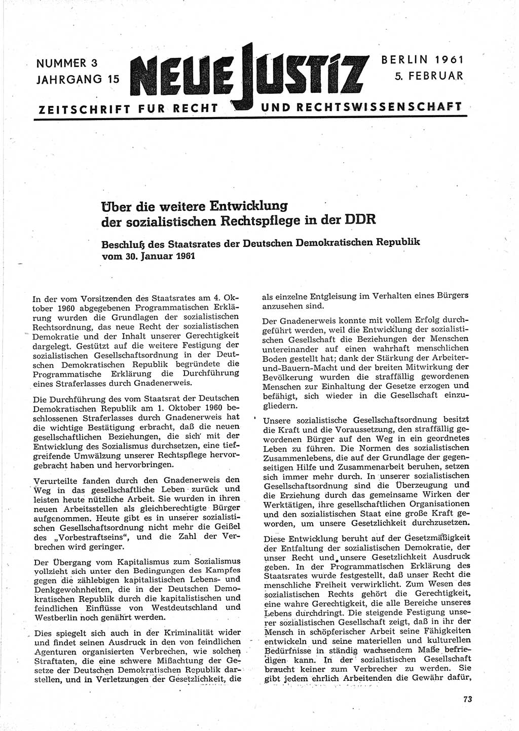 Neue Justiz (NJ), Zeitschrift für Recht und Rechtswissenschaft [Deutsche Demokratische Republik (DDR)], 15. Jahrgang 1961, Seite 73 (NJ DDR 1961, S. 73)
