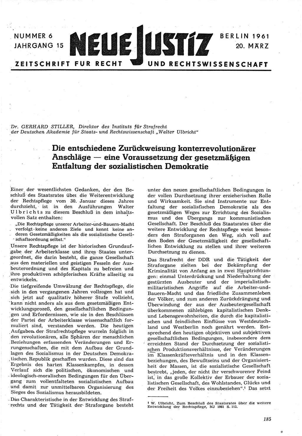 Neue Justiz (NJ), Zeitschrift für Recht und Rechtswissenschaft [Deutsche Demokratische Republik (DDR)], 15. Jahrgang 1961, Seite 185 (NJ DDR 1961, S. 185)