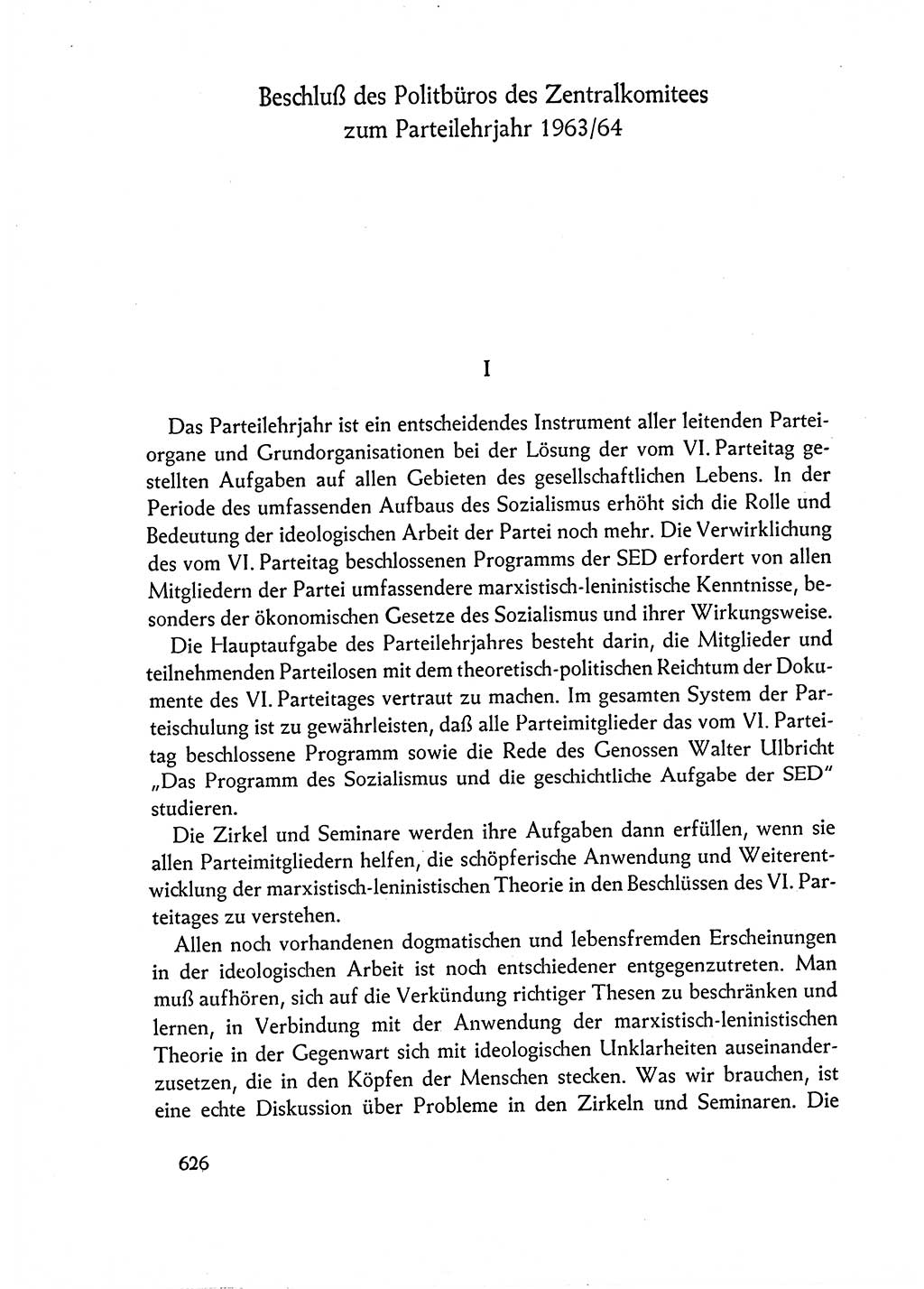 Dokumente der Sozialistischen Einheitspartei Deutschlands (SED) [Deutsche Demokratische Republik (DDR)] 1962-1963, Seite 626 (Dok. SED DDR 1962-1963, S. 626)