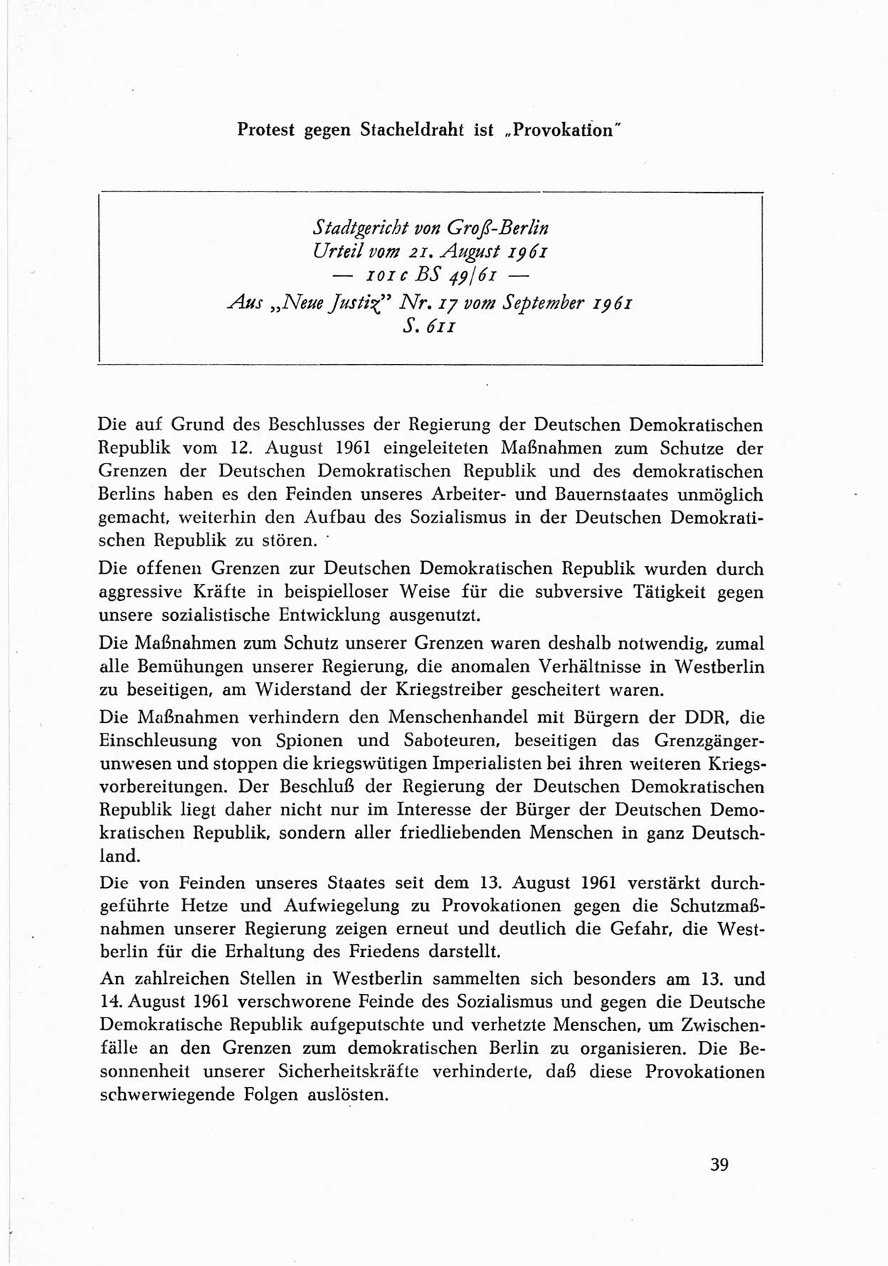 Dokumente des Unrechts, das SED-Regime [Deutsche Demokratische Republik (DDR)] in der Praxis, fünfte Folge, herausgegeben vom Bundesministerium für gesamtdeutsche Fragen (BMG) [Bundesrepublik Deutschland (BRD)], Bonn und Berlin 1962, Seite 39 (Dok. UnR. SED-Reg. DDR BMG BRD 1962, S. 39)