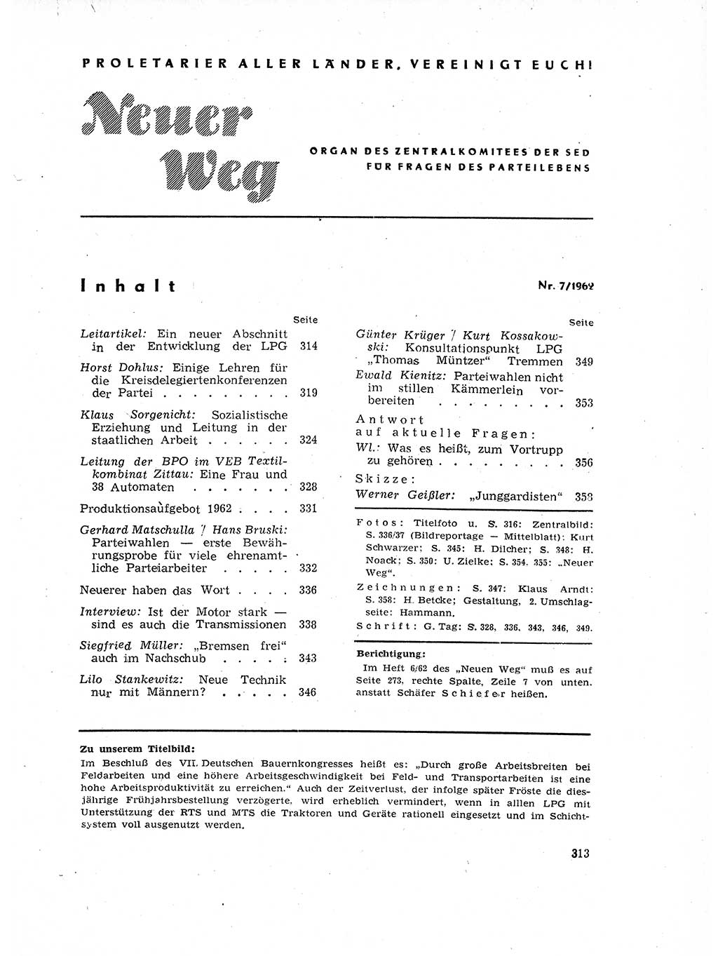 Neuer Weg (NW), Organ des Zentralkomitees (ZK) der SED (Sozialistische Einheitspartei Deutschlands) für Fragen des Parteilebens, 17. Jahrgang [Deutsche Demokratische Republik (DDR)] 1962, Seite 313 (NW ZK SED DDR 1962, S. 313)