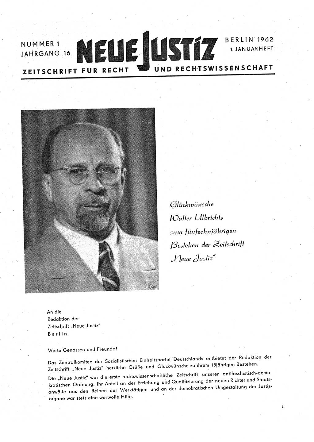 Neue Justiz (NJ), Zeitschrift für Recht und Rechtswissenschaft [Deutsche Demokratische Republik (DDR)], 16. Jahrgang 1962, Seite 1 (NJ DDR 1962, S. 1)