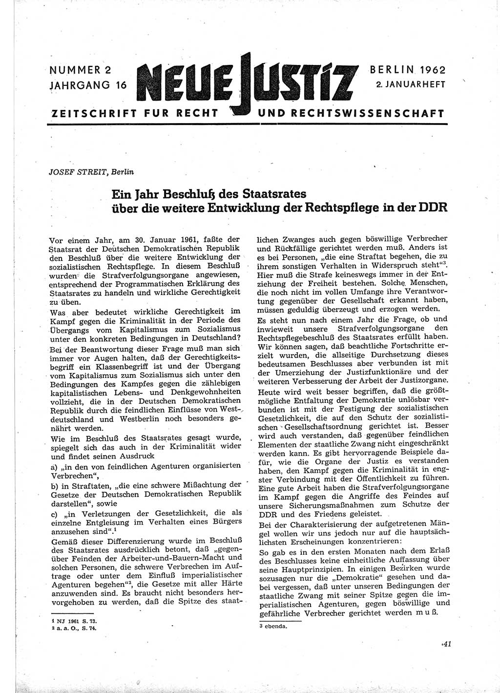 Neue Justiz (NJ), Zeitschrift für Recht und Rechtswissenschaft [Deutsche Demokratische Republik (DDR)], 16. Jahrgang 1962, Seite 41 (NJ DDR 1962, S. 41)