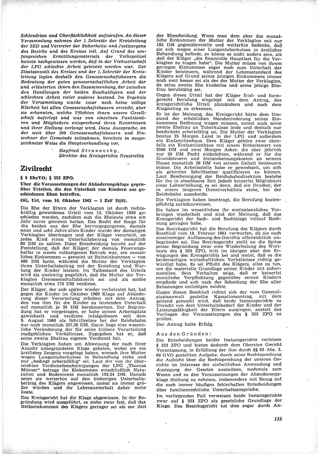 Neue Justiz (NJ), Zeitschrift für Recht und Rechtswissenschaft [Deutsche Demokratische Republik (DDR)], 16. Jahrgang 1962, Seite 135 (NJ DDR 1962, S. 135)
