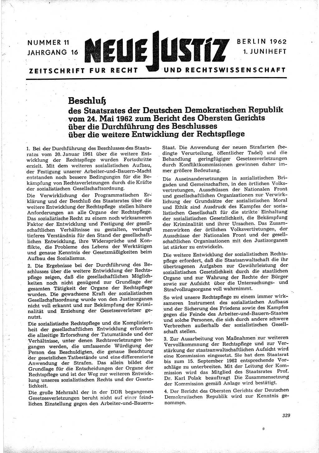 Neue Justiz (NJ), Zeitschrift für Recht und Rechtswissenschaft [Deutsche Demokratische Republik (DDR)], 16. Jahrgang 1962, Seite 329 (NJ DDR 1962, S. 329)
