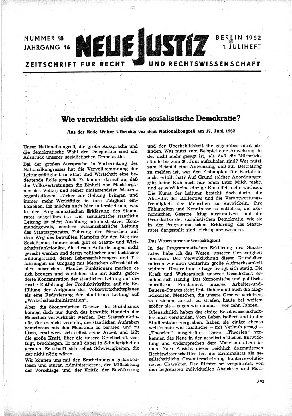 Neue Justiz (NJ), Zeitschrift für Recht und Rechtswissenschaft [Deutsche Demokratische Republik (DDR)], 16. Jahrgang 1962, Seite 393 (NJ DDR 1962, S. 393)