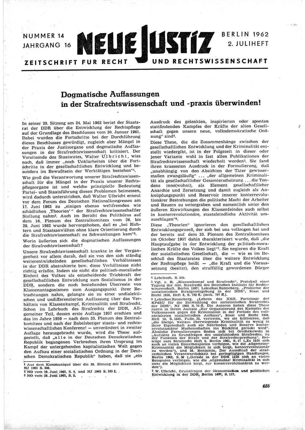 Neue Justiz (NJ), Zeitschrift für Recht und Rechtswissenschaft [Deutsche Demokratische Republik (DDR)], 16. Jahrgang 1962, Seite 425 (NJ DDR 1962, S. 425)