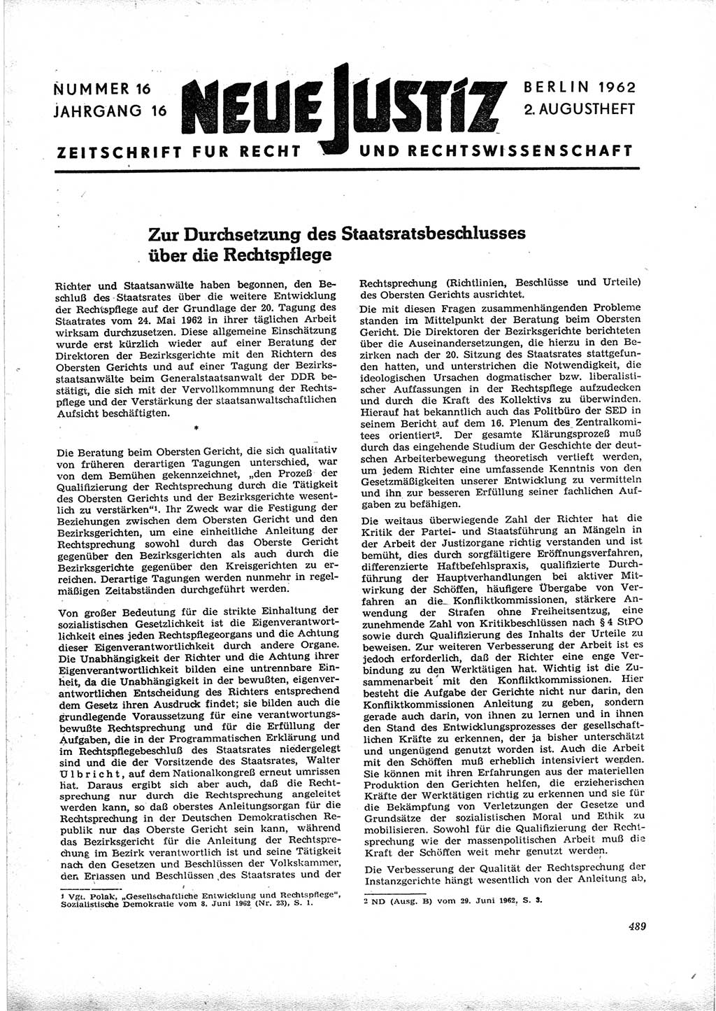 Neue Justiz (NJ), Zeitschrift für Recht und Rechtswissenschaft [Deutsche Demokratische Republik (DDR)], 16. Jahrgang 1962, Seite 489 (NJ DDR 1962, S. 489)