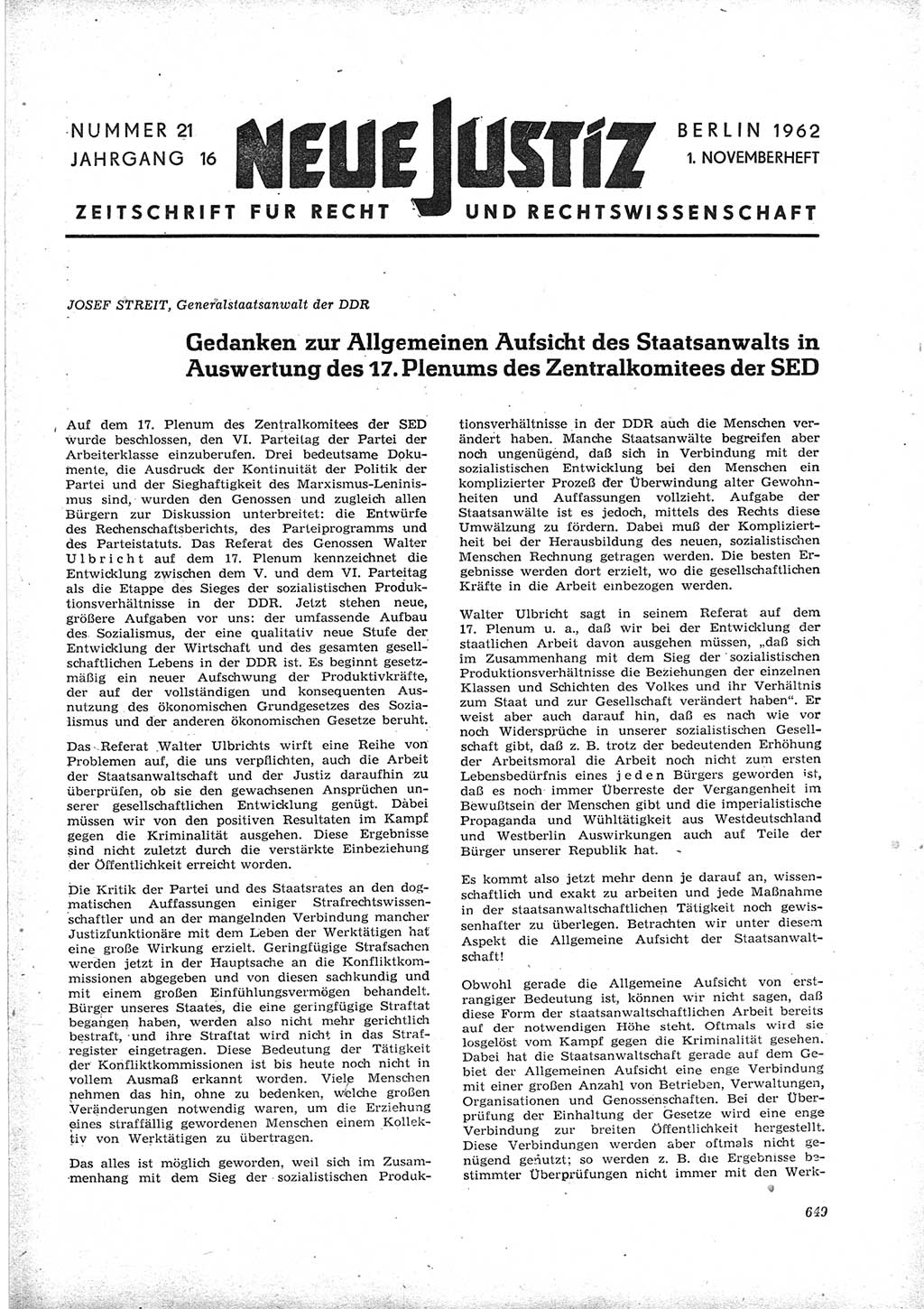 Neue Justiz (NJ), Zeitschrift für Recht und Rechtswissenschaft [Deutsche Demokratische Republik (DDR)], 16. Jahrgang 1962, Seite 649 (NJ DDR 1962, S. 649)