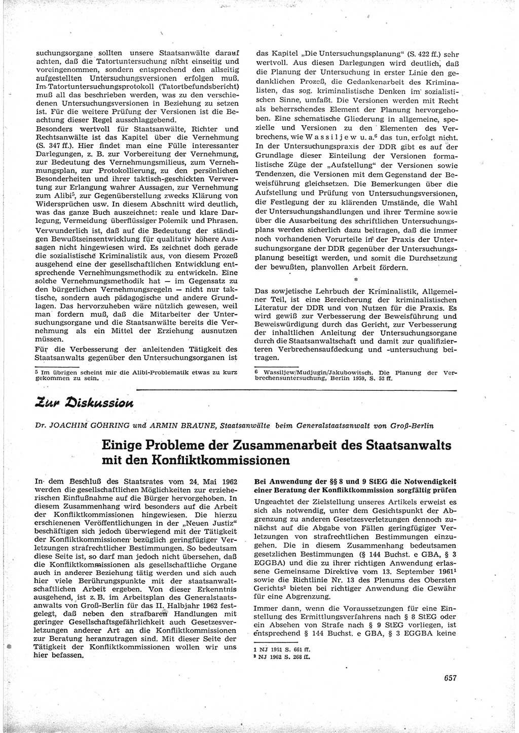 Neue Justiz (NJ), Zeitschrift für Recht und Rechtswissenschaft [Deutsche Demokratische Republik (DDR)], 16. Jahrgang 1962, Seite 657 (NJ DDR 1962, S. 657)