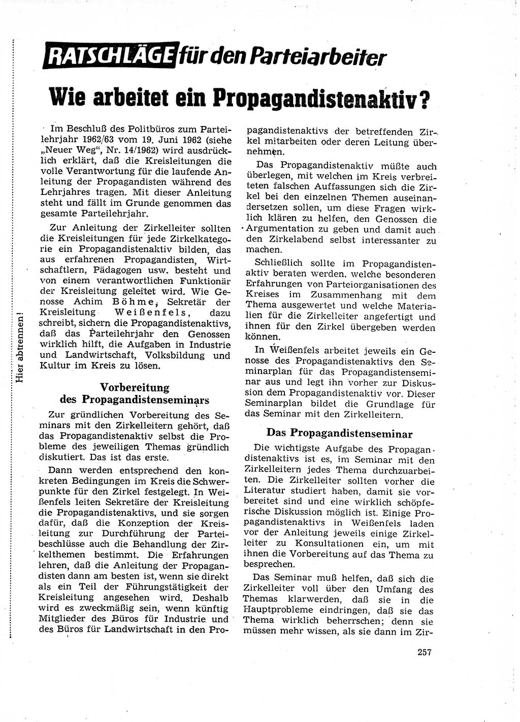 Neuer Weg (NW), Organ des Zentralkomitees (ZK) der SED (Sozialistische Einheitspartei Deutschlands) für Fragen des Parteilebens, 18. Jahrgang [Deutsche Demokratische Republik (DDR)] 1963, Seite 257 (NW ZK SED DDR 1963, S. 257)