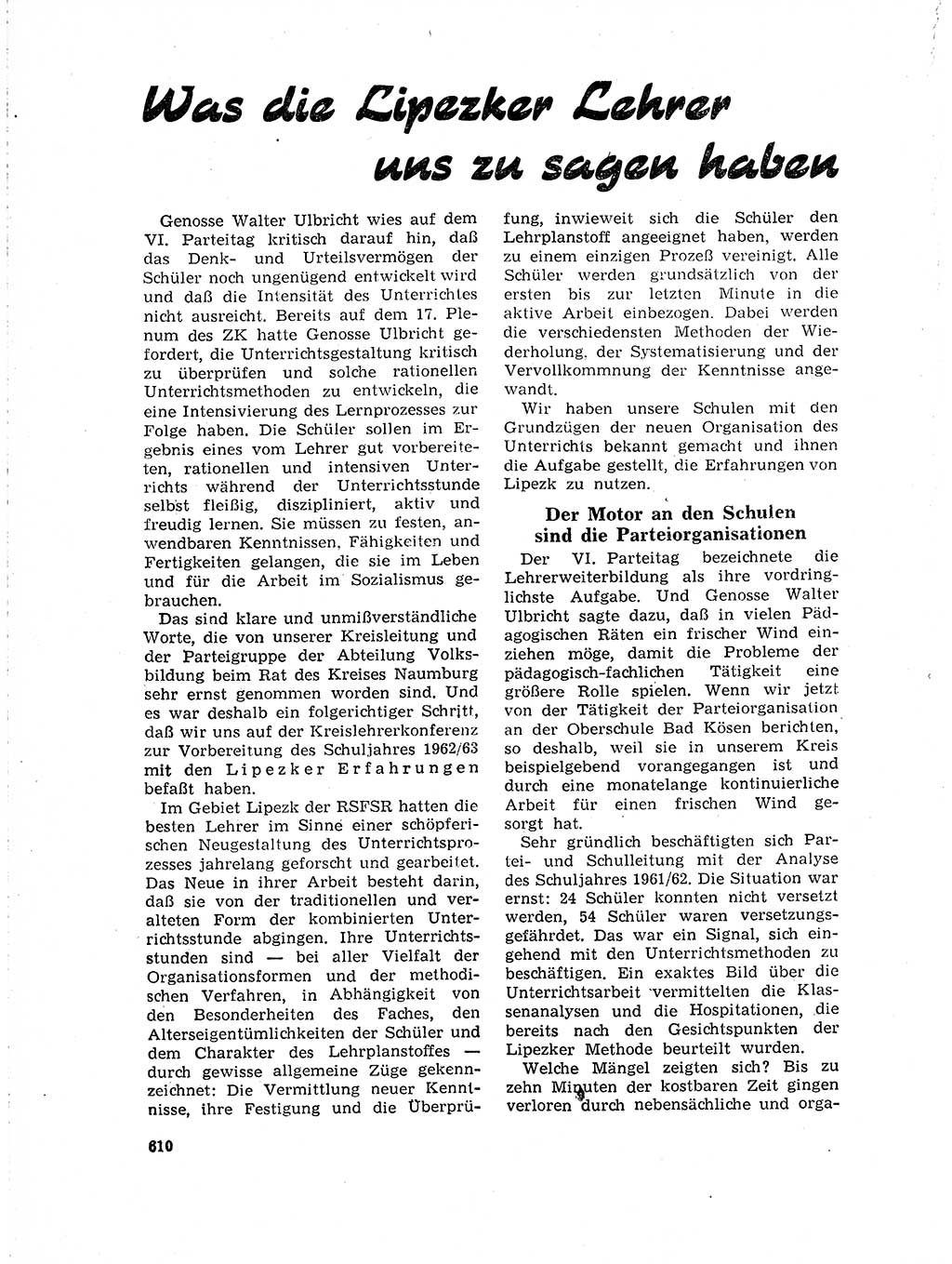Neuer Weg (NW), Organ des Zentralkomitees (ZK) der SED (Sozialistische Einheitspartei Deutschlands) für Fragen des Parteilebens, 18. Jahrgang [Deutsche Demokratische Republik (DDR)] 1963, Seite 610 (NW ZK SED DDR 1963, S. 610)
