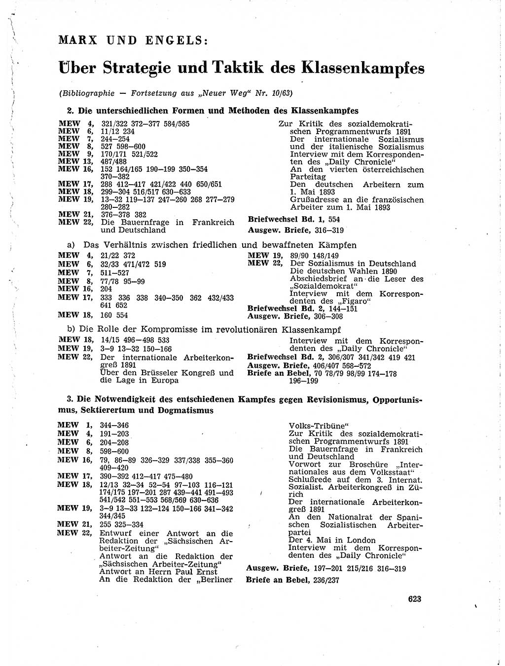 Neuer Weg (NW), Organ des Zentralkomitees (ZK) der SED (Sozialistische Einheitspartei Deutschlands) für Fragen des Parteilebens, 18. Jahrgang [Deutsche Demokratische Republik (DDR)] 1963, Seite 623 (NW ZK SED DDR 1963, S. 623)