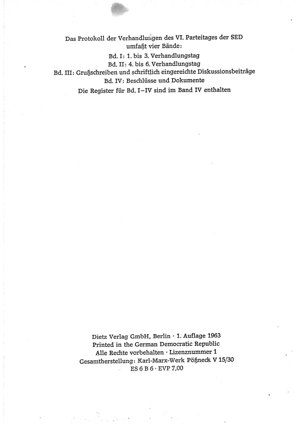 Protokoll der Verhandlungen des Ⅵ. Parteitages der Sozialistischen Einheitspartei Deutschlands (SED) [Deutsche Demokratische Republik (DDR)] 1963, Band Ⅰ, Seite 4 (Prot. Verh. Ⅵ. PT SED DDR 1963, Bd. Ⅰ, S. 4)