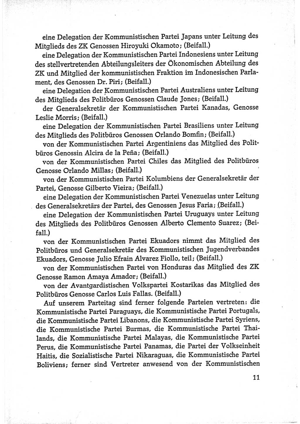 Protokoll der Verhandlungen des Ⅵ. Parteitages der Sozialistischen Einheitspartei Deutschlands (SED) [Deutsche Demokratische Republik (DDR)] 1963, Band Ⅰ, Seite 11 (Prot. Verh. Ⅵ. PT SED DDR 1963, Bd. Ⅰ, S. 11)