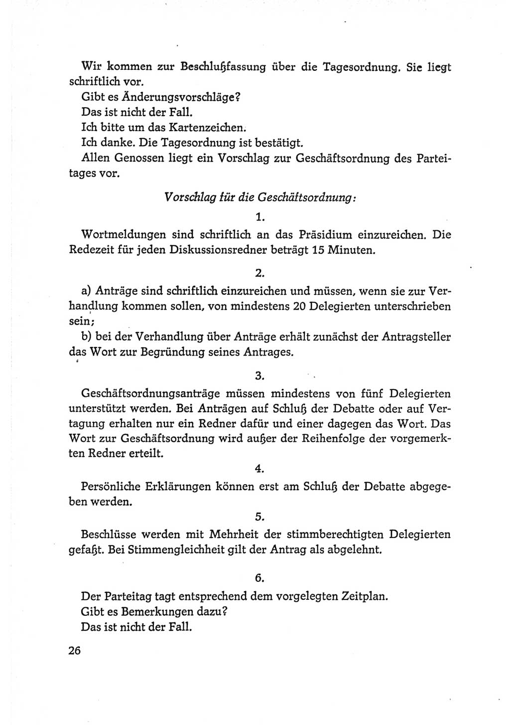 Protokoll der Verhandlungen des Ⅵ. Parteitages der Sozialistischen Einheitspartei Deutschlands (SED) [Deutsche Demokratische Republik (DDR)] 1963, Band Ⅰ, Seite 26 (Prot. Verh. Ⅵ. PT SED DDR 1963, Bd. Ⅰ, S. 26)