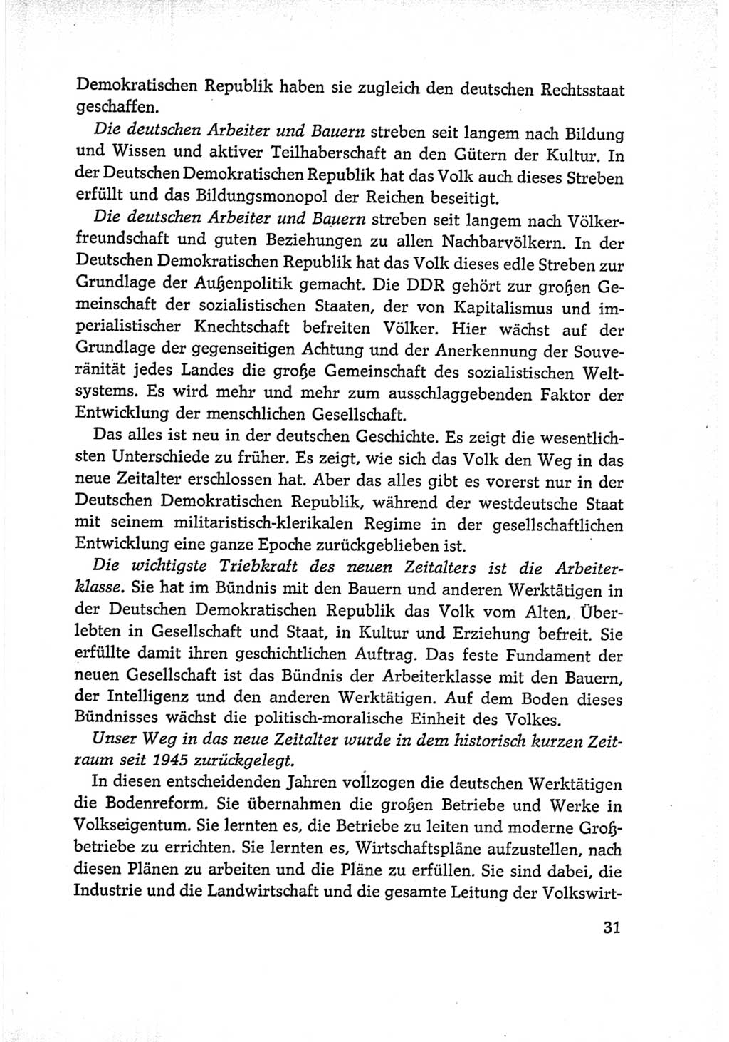 Protokoll der Verhandlungen des Ⅵ. Parteitages der Sozialistischen Einheitspartei Deutschlands (SED) [Deutsche Demokratische Republik (DDR)] 1963, Band Ⅰ, Seite 31 (Prot. Verh. Ⅵ. PT SED DDR 1963, Bd. Ⅰ, S. 31)