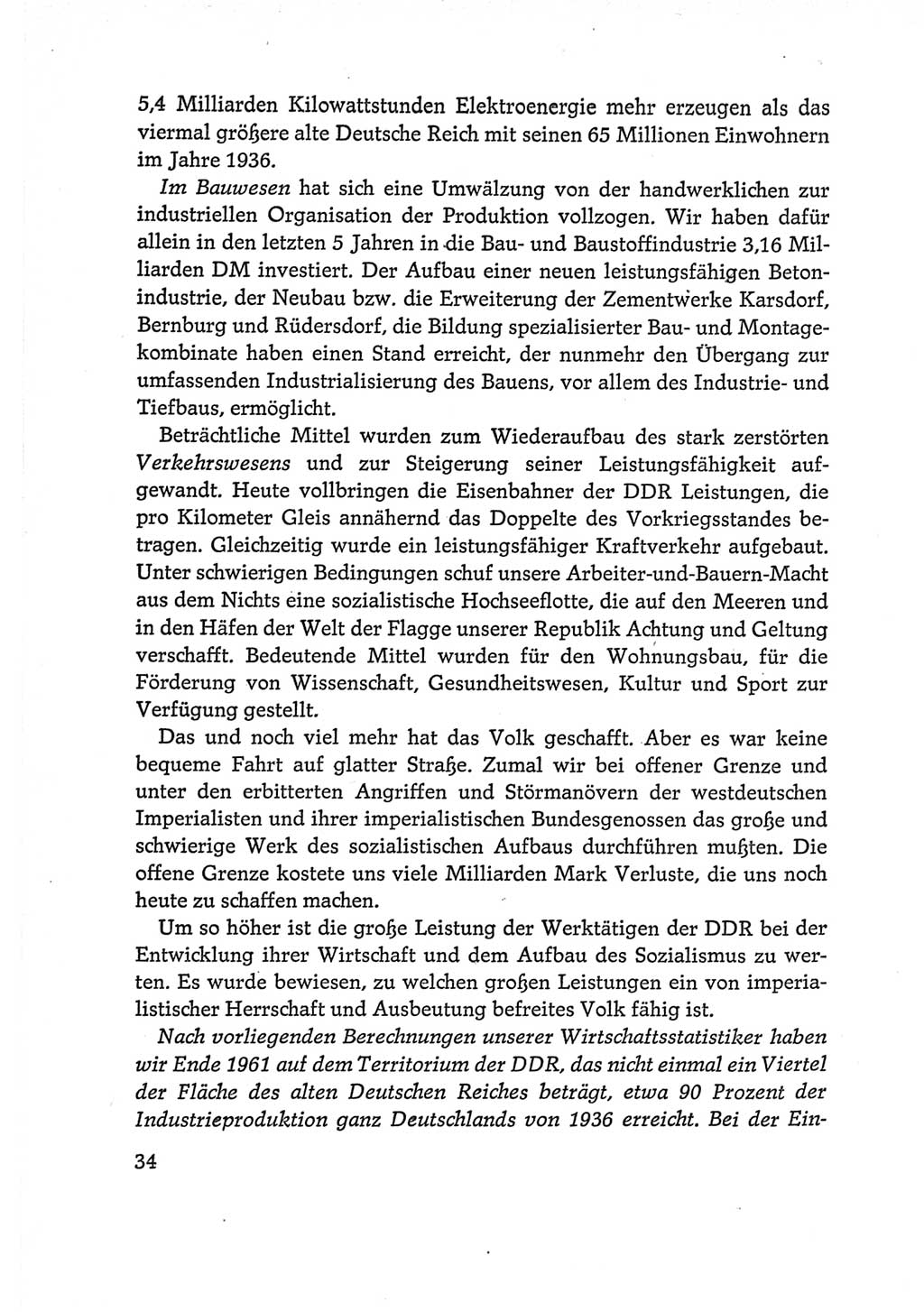 Protokoll der Verhandlungen des Ⅵ. Parteitages der Sozialistischen Einheitspartei Deutschlands (SED) [Deutsche Demokratische Republik (DDR)] 1963, Band Ⅰ, Seite 34 (Prot. Verh. Ⅵ. PT SED DDR 1963, Bd. Ⅰ, S. 34)