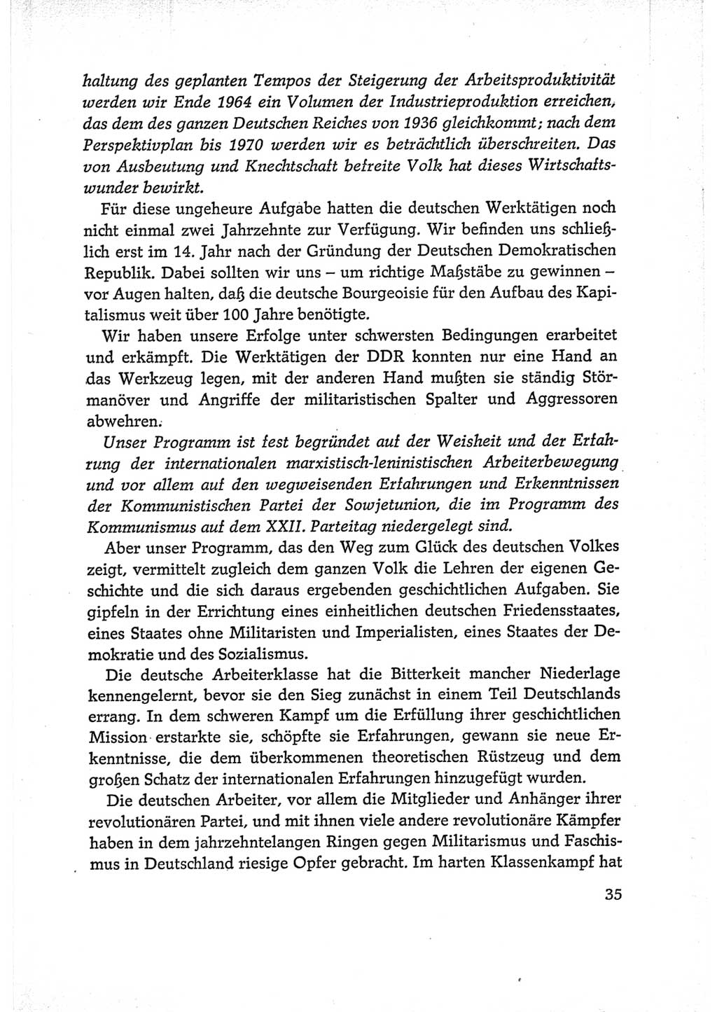 Protokoll der Verhandlungen des Ⅵ. Parteitages der Sozialistischen Einheitspartei Deutschlands (SED) [Deutsche Demokratische Republik (DDR)] 1963, Band Ⅰ, Seite 35 (Prot. Verh. Ⅵ. PT SED DDR 1963, Bd. Ⅰ, S. 35)