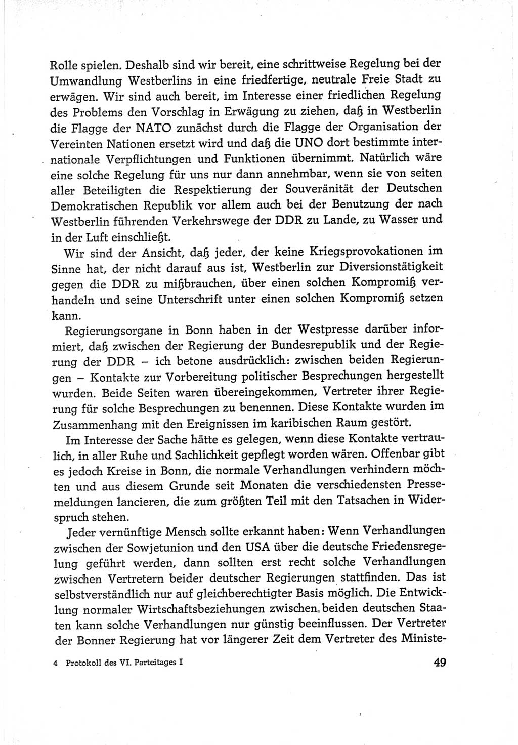 Protokoll der Verhandlungen des Ⅵ. Parteitages der Sozialistischen Einheitspartei Deutschlands (SED) [Deutsche Demokratische Republik (DDR)] 1963, Band Ⅰ, Seite 49 (Prot. Verh. Ⅵ. PT SED DDR 1963, Bd. Ⅰ, S. 49)