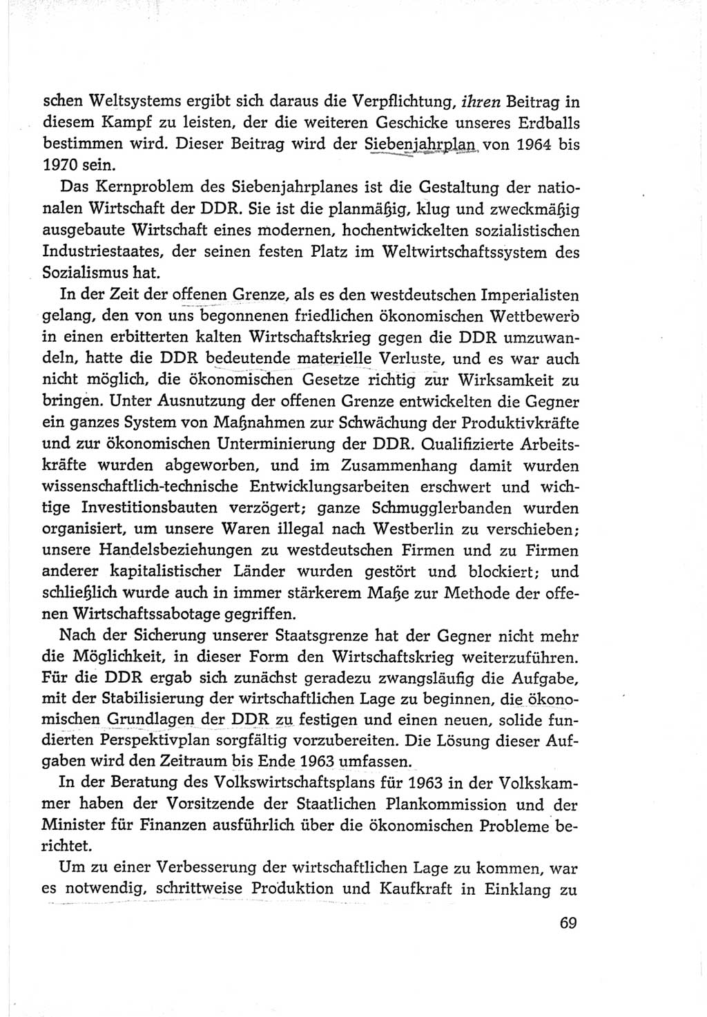 Protokoll der Verhandlungen des Ⅵ. Parteitages der Sozialistischen Einheitspartei Deutschlands (SED) [Deutsche Demokratische Republik (DDR)] 1963, Band Ⅰ, Seite 69 (Prot. Verh. Ⅵ. PT SED DDR 1963, Bd. Ⅰ, S. 69)