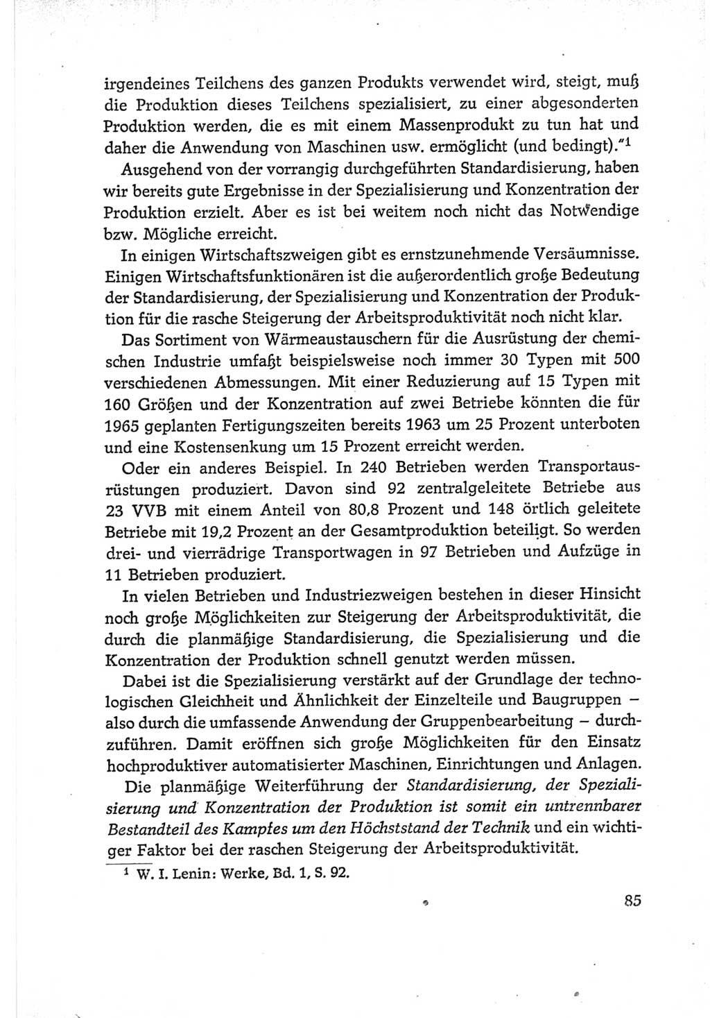 Protokoll der Verhandlungen des Ⅵ. Parteitages der Sozialistischen Einheitspartei Deutschlands (SED) [Deutsche Demokratische Republik (DDR)] 1963, Band Ⅰ, Seite 85 (Prot. Verh. Ⅵ. PT SED DDR 1963, Bd. Ⅰ, S. 85)