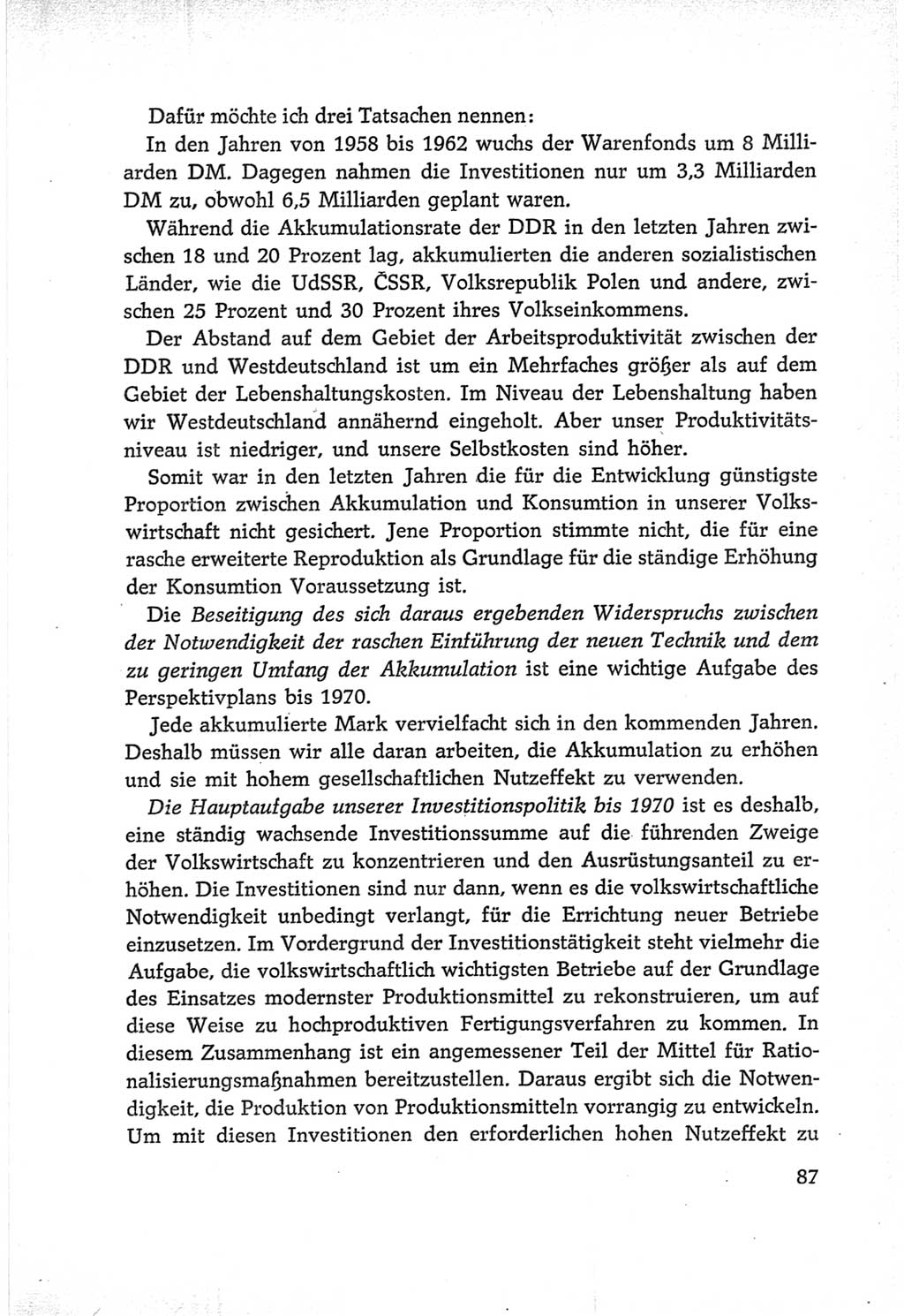 Protokoll der Verhandlungen des Ⅵ. Parteitages der Sozialistischen Einheitspartei Deutschlands (SED) [Deutsche Demokratische Republik (DDR)] 1963, Band Ⅰ, Seite 87 (Prot. Verh. Ⅵ. PT SED DDR 1963, Bd. Ⅰ, S. 87)