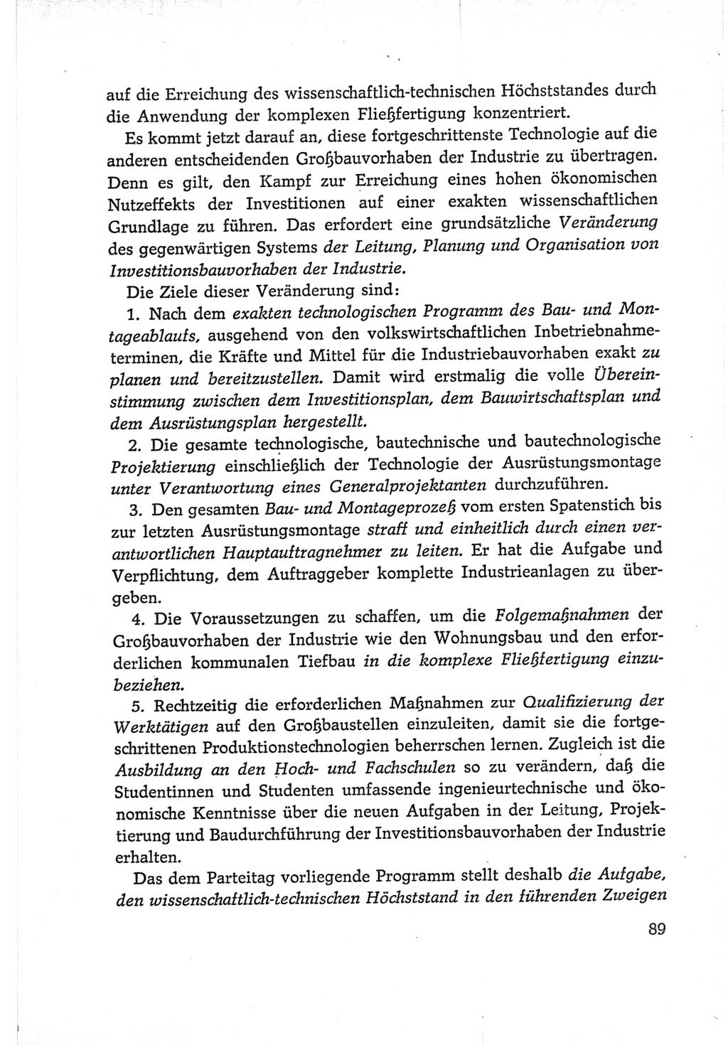 Protokoll der Verhandlungen des Ⅵ. Parteitages der Sozialistischen Einheitspartei Deutschlands (SED) [Deutsche Demokratische Republik (DDR)] 1963, Band Ⅰ, Seite 89 (Prot. Verh. Ⅵ. PT SED DDR 1963, Bd. Ⅰ, S. 89)