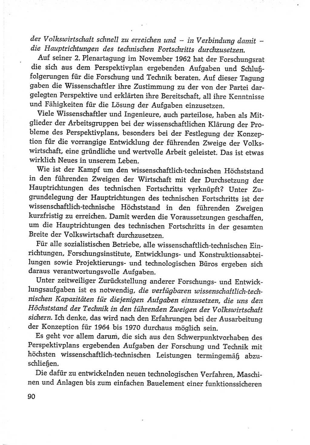Protokoll der Verhandlungen des Ⅵ. Parteitages der Sozialistischen Einheitspartei Deutschlands (SED) [Deutsche Demokratische Republik (DDR)] 1963, Band Ⅰ, Seite 90 (Prot. Verh. Ⅵ. PT SED DDR 1963, Bd. Ⅰ, S. 90)