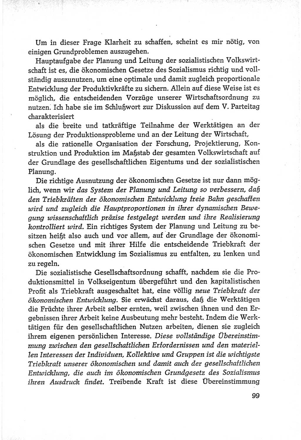 Protokoll der Verhandlungen des Ⅵ. Parteitages der Sozialistischen Einheitspartei Deutschlands (SED) [Deutsche Demokratische Republik (DDR)] 1963, Band Ⅰ, Seite 99 (Prot. Verh. Ⅵ. PT SED DDR 1963, Bd. Ⅰ, S. 99)