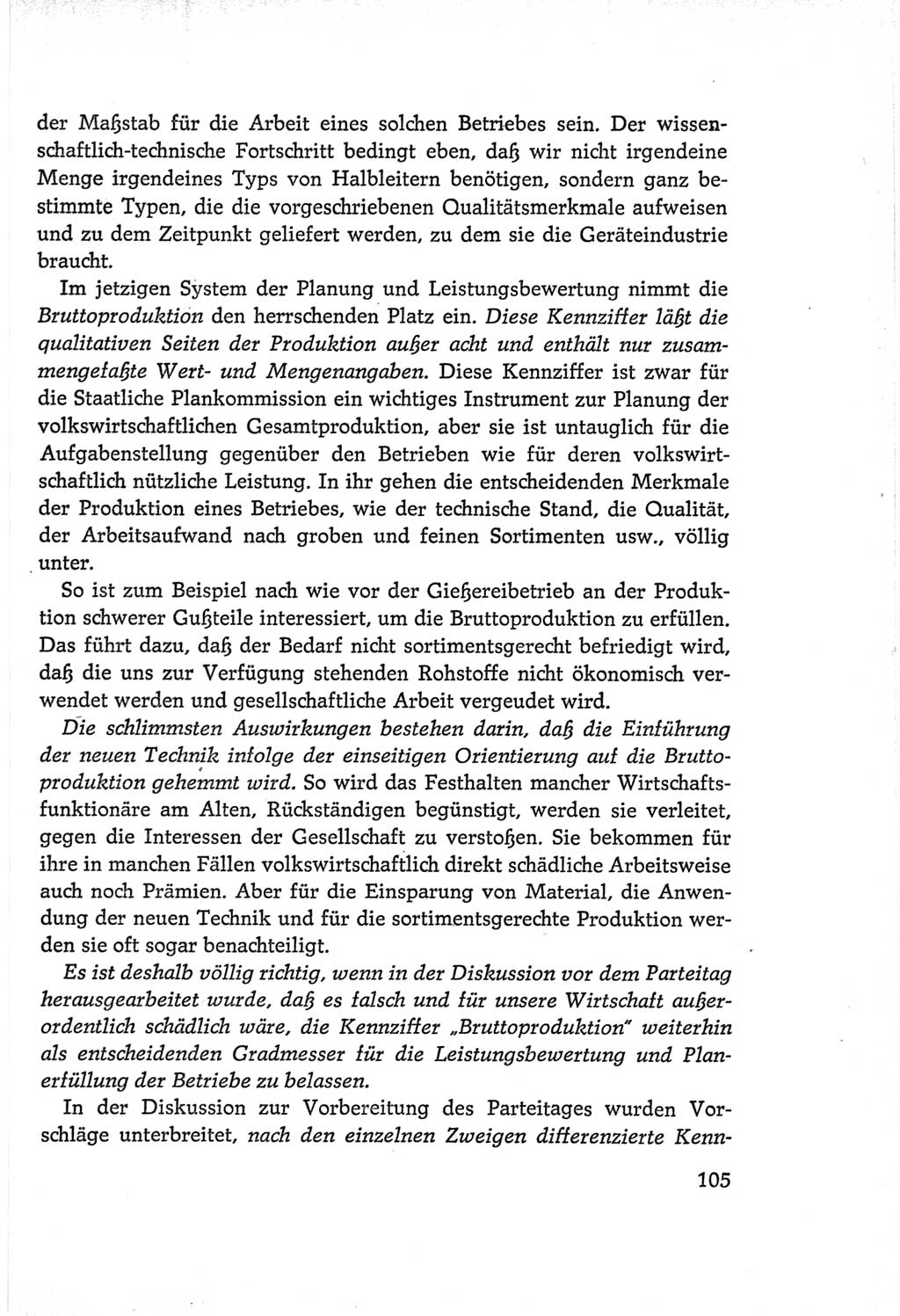 Protokoll der Verhandlungen des Ⅵ. Parteitages der Sozialistischen Einheitspartei Deutschlands (SED) [Deutsche Demokratische Republik (DDR)] 1963, Band Ⅰ, Seite 105 (Prot. Verh. Ⅵ. PT SED DDR 1963, Bd. Ⅰ, S. 105)