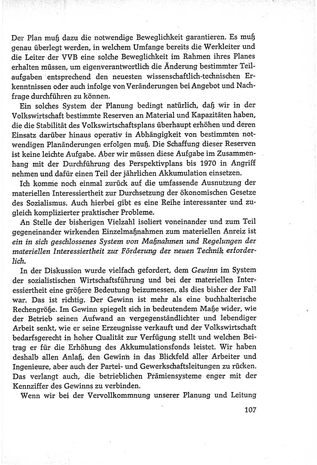 Protokoll der Verhandlungen des Ⅵ. Parteitages der Sozialistischen Einheitspartei Deutschlands (SED) [Deutsche Demokratische Republik (DDR)] 1963, Band Ⅰ, Seite 107 (Prot. Verh. Ⅵ. PT SED DDR 1963, Bd. Ⅰ, S. 107)