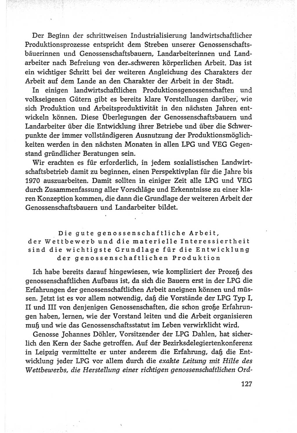 Protokoll der Verhandlungen des Ⅵ. Parteitages der Sozialistischen Einheitspartei Deutschlands (SED) [Deutsche Demokratische Republik (DDR)] 1963, Band Ⅰ, Seite 127 (Prot. Verh. Ⅵ. PT SED DDR 1963, Bd. Ⅰ, S. 127)